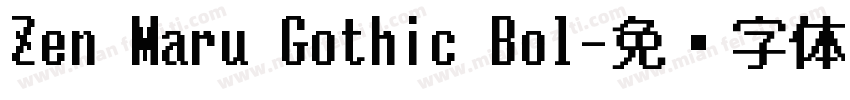 Zen Maru Gothic Bol字体转换